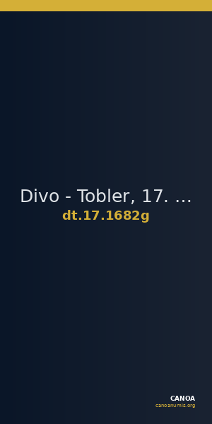 Divo - Tobler, 17. Jh. 1682g — CANOA