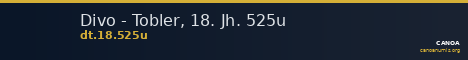 Divo - Tobler, 18. Jh. 525u — CANOA
