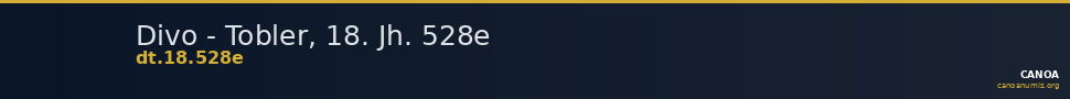 Divo - Tobler, 18. Jh. 528e — CANOA