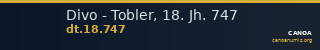 Divo - Tobler, 18. Jh. 747 — CANOA