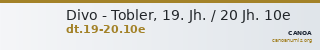 Divo - Tobler, 19. Jh. / 20 Jh. 10e — CANOA