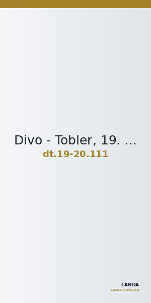 Divo - Tobler, 19. Jh. / 20 Jh. 111 — CANOA