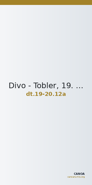Divo - Tobler, 19. Jh. / 20 Jh. 12a — CANOA