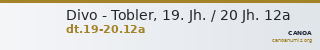 Divo - Tobler, 19. Jh. / 20 Jh. 12a — CANOA