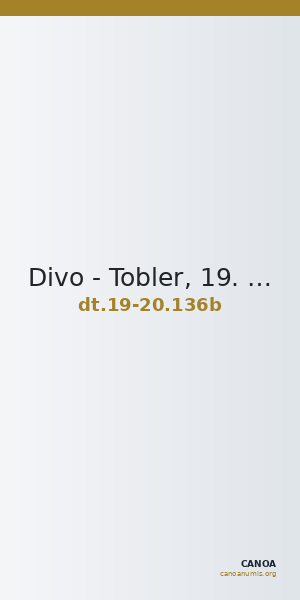 Divo - Tobler, 19. Jh. / 20 Jh. 136b — CANOA