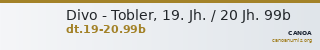 Divo - Tobler, 19. Jh. / 20 Jh. 99b — CANOA