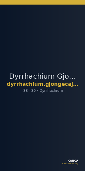 Dyrrhachium Gjongecaj 2019 12 — CANOA