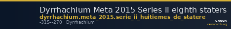 Dyrrhachium Meta 2015 Series II eighth staters — CANOA