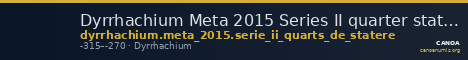 Dyrrhachium Meta 2015 Series II quarter staters — CANOA
