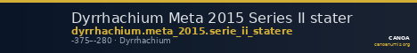 Dyrrhachium Meta 2015 Series II stater — CANOA