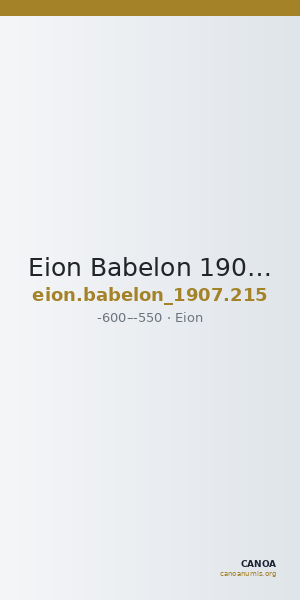 Eion Babelon 1907 215 — CANOA