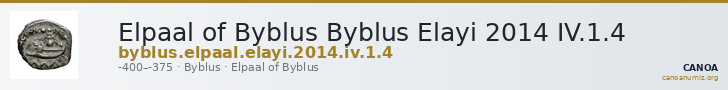 Elpaal of Byblus Byblus Elayi 2014 IV.1.4 — CANOA