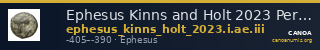 Ephesus Kinns and Holt 2023 Period I, AE III — CANOA