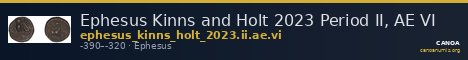 Ephesus Kinns and Holt 2023 Period II, AE VI — CANOA