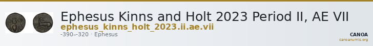 Ephesus Kinns and Holt 2023 Period II, AE VII — CANOA