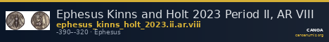 Ephesus Kinns and Holt 2023 Period II, AR VIII — CANOA