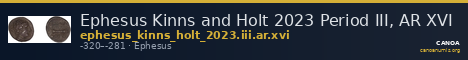 Ephesus Kinns and Holt 2023 Period III, AR XVI — CANOA