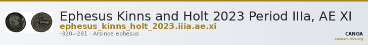 Ephesus Kinns and Holt 2023 Period IIIa, AE XI — CANOA