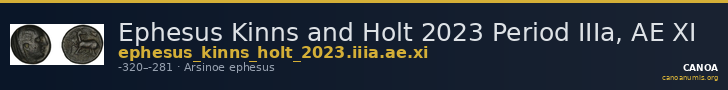 Ephesus Kinns and Holt 2023 Period IIIa, AE XI — CANOA