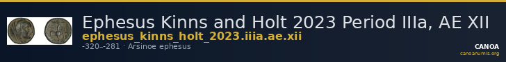 Ephesus Kinns and Holt 2023 Period IIIa, AE XII — CANOA