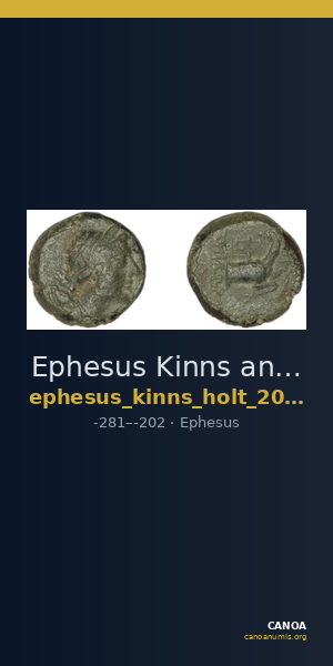 Ephesus Kinns and Holt 2023 Period IV, AE XIII — CANOA