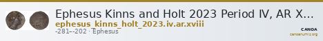 Ephesus Kinns and Holt 2023 Period IV, AR XVIII — CANOA
