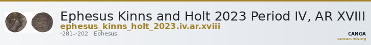 Ephesus Kinns and Holt 2023 Period IV, AR XVIII — CANOA