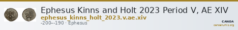 Ephesus Kinns and Holt 2023 Period V, AE XIV — CANOA