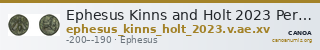 Ephesus Kinns and Holt 2023 Period V, AE XV — CANOA