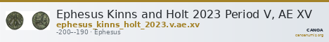 Ephesus Kinns and Holt 2023 Period V, AE XV — CANOA