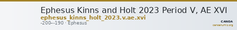 Ephesus Kinns and Holt 2023 Period V, AE XVI — CANOA