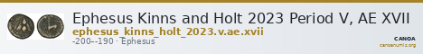 Ephesus Kinns and Holt 2023 Period V, AE XVII — CANOA