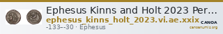 Ephesus Kinns and Holt 2023 Period VI, AE XXIX — CANOA