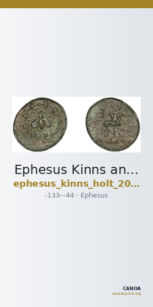 Ephesus Kinns and Holt 2023 Period VI, AE XXV — CANOA