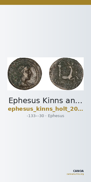 Ephesus Kinns and Holt 2023 Period VI, AE XXVIII — CANOA