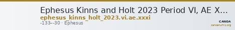 Ephesus Kinns and Holt 2023 Period VI, AE XXXI — CANOA