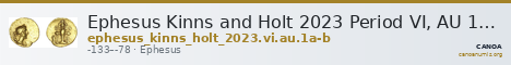 Ephesus Kinns and Holt 2023 Period VI, AU 1α-β — CANOA