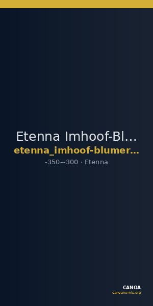 Etenna Imhoof-Blumer 1878 p. 135, no. 12 — CANOA