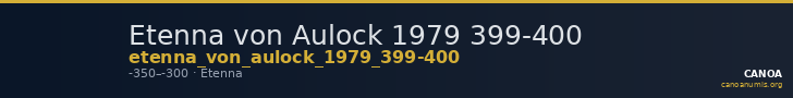 Etenna von Aulock 1979 399-400 — CANOA