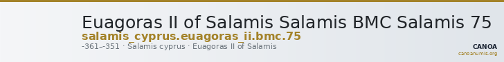 Euagoras II of Salamis Salamis BMC Salamis 75 — CANOA