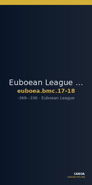 Euboean League Euboea BMC Euboea 17-18 — CANOA
