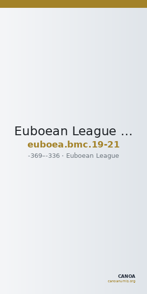Euboean League Euboea BMC Euboea 19-21 — CANOA