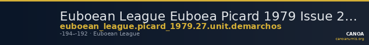 Euboean League Euboea Picard 1979 Issue 27 unit Demarchos — CANOA