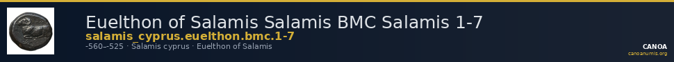 Euelthon of Salamis Salamis BMC Salamis 1-7 — CANOA