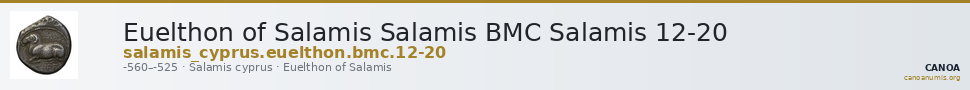 Euelthon of Salamis Salamis BMC Salamis 12-20 — CANOA