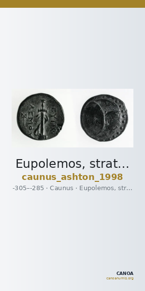 Eupolemos, strategos of Caria Caunus Ashton 1998 — CANOA