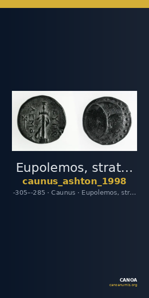 Eupolemos, strategos of Caria Caunus Ashton 1998 — CANOA