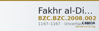 Fakhr al-Din Bakhamshah (Mengucek) — Dirham (Uncertain Mint, 1167) — CANOA