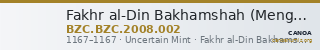 Fakhr al-Din Bakhamshah (Mengucek) — Dirham (Uncertain Mint, 1167) — CANOA