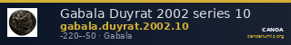 Gabala Duyrat 2002 series 10 — CANOA